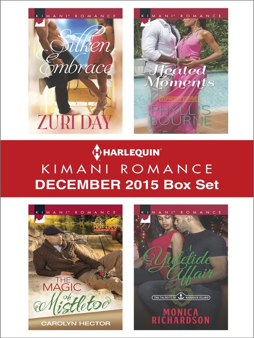 Title details for Harlequin Kimani Romance December 2015 Box Set by Zuri Day - Available